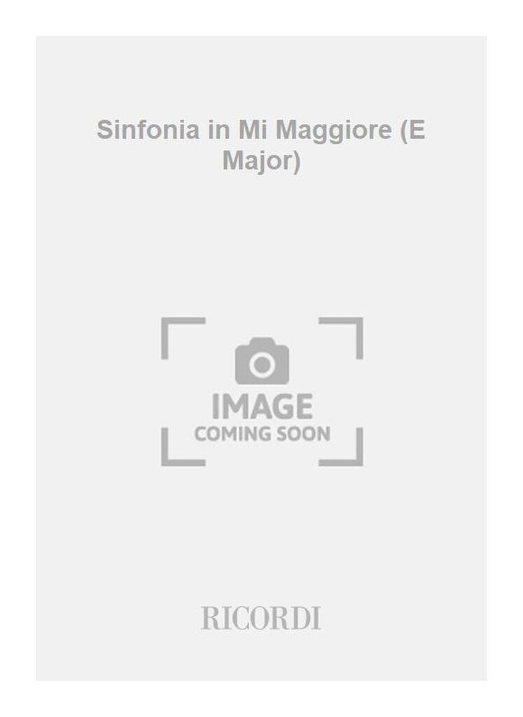 Sinfonia in Mi Maggiore (E Major)
